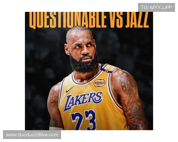 湖人核心伤势更新引关注 詹姆斯复出时间成焦点